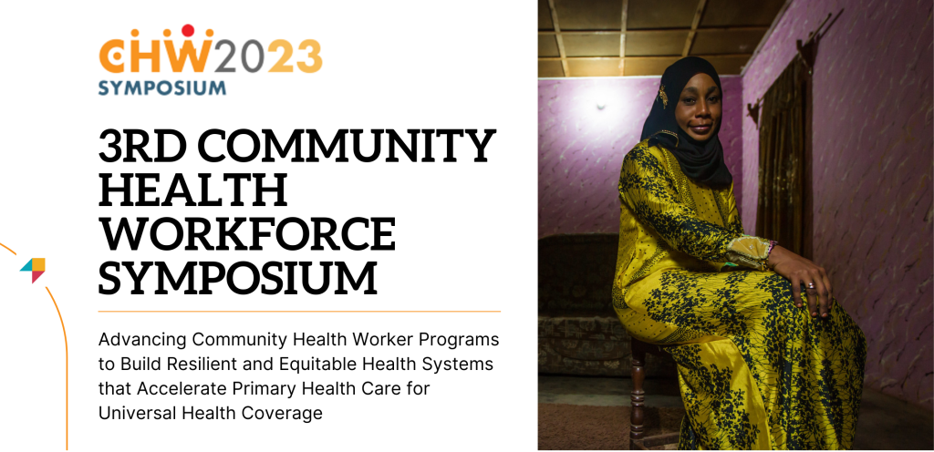 Join the Accelerator at the 3rd Community Health Workforce Symposium