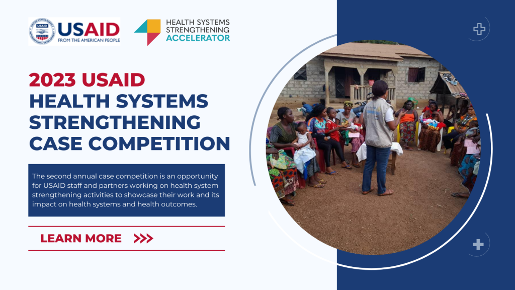 2023 USAID Health Systems Strengthening case competition (1)